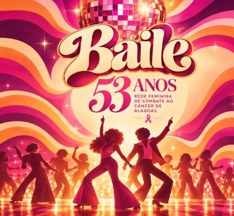 Baile beneficente celebra 53 anos da Rede Feminina de Combate ao Câncer de Alagoas