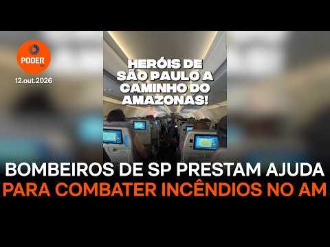 Bombeiros de SP prestam ajuda para combater incêndios no Amazonas