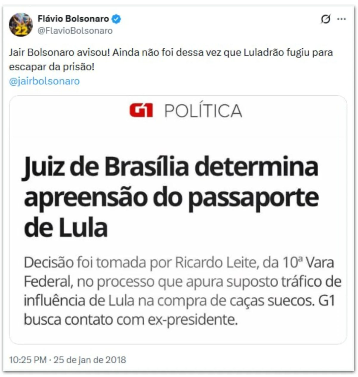 Em 2018, Flávio comemorou apreensão do passaporte de Lula